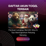 Daftar Akun Togel Terbaik | Panduan Lengkap Memilih Situs & Tips Meningkatkan Peluang Menang